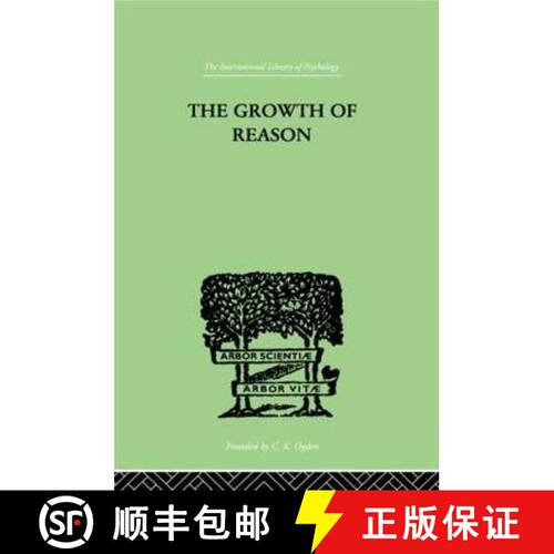 【3-4周达】精装 Growth Of Reason: A Study of the Role of Verbal Activity in the Growth of the Structu... [9780415209960]