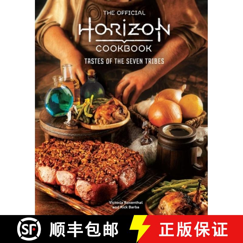 【2-3周达】The Official Horizon Cookbook: Tastes of the Seven Tribes [9798886633108]