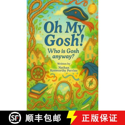【3-4周达】Oh My Gosh!, Who is Gosh anyway? [9798900013404]