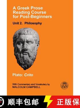 【3-4周达】Greek Prose Course: Unit 2: Philosophy - Philosophy [9781853995385]
