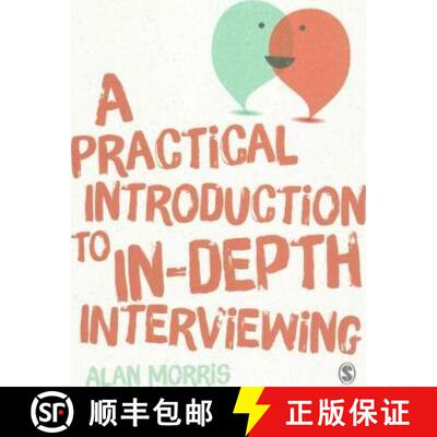 预订 精装 A Practical Introduction to In-Depth Interviewing [9781446287293]