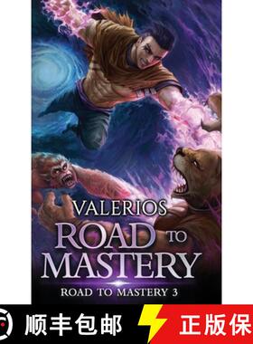 【3-4周达】Road to Mastery 3: A LitRPG Apocalypse Adventure [9781964505046]