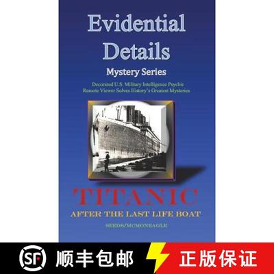 【3-4周达】Titanic : After the Last Lifeboat [9780982692820]