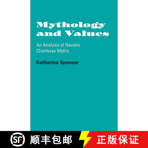 【3-4周达】Mythology and Values – An Analysis of Navaho Chantway Myths [9780292735286]