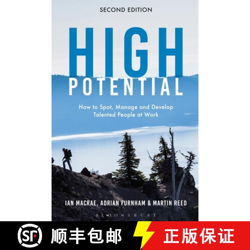 【3-4周达】High Potential: How to Spot, Manage and Develop Talented People at Work [9781472988720]
