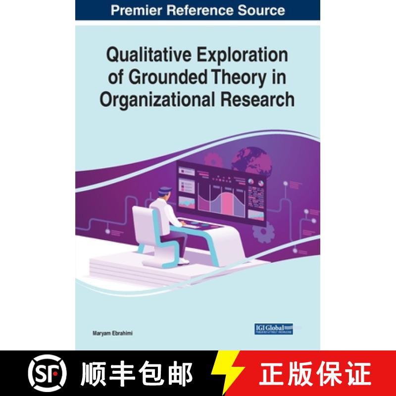 【3-4周达】Qualitative Exploration of Grounded Theory in Organizational Research [9781799852810]