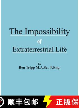 预订 The Impossibility of Extraterrestrial Life [9781775115038]