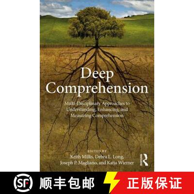【3-4周达】Deep Comprehension : Multi-Disciplinary Approaches to Understanding, Enhancing, and Measur... [9781138089013]