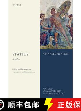 【3-4周达】Statius: Achilleid: Edited with Introduction, Translation, and Commentary [9780198871453]
