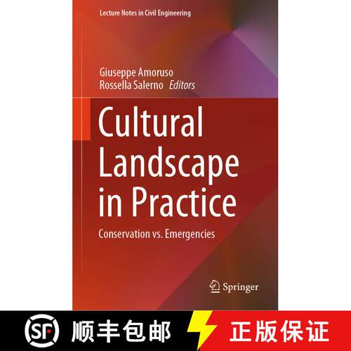 【3-4周达】精装 Cultural Landscape in Practice : Conservation vs. Emergencies (1st ed. 2019) [9783030114213]