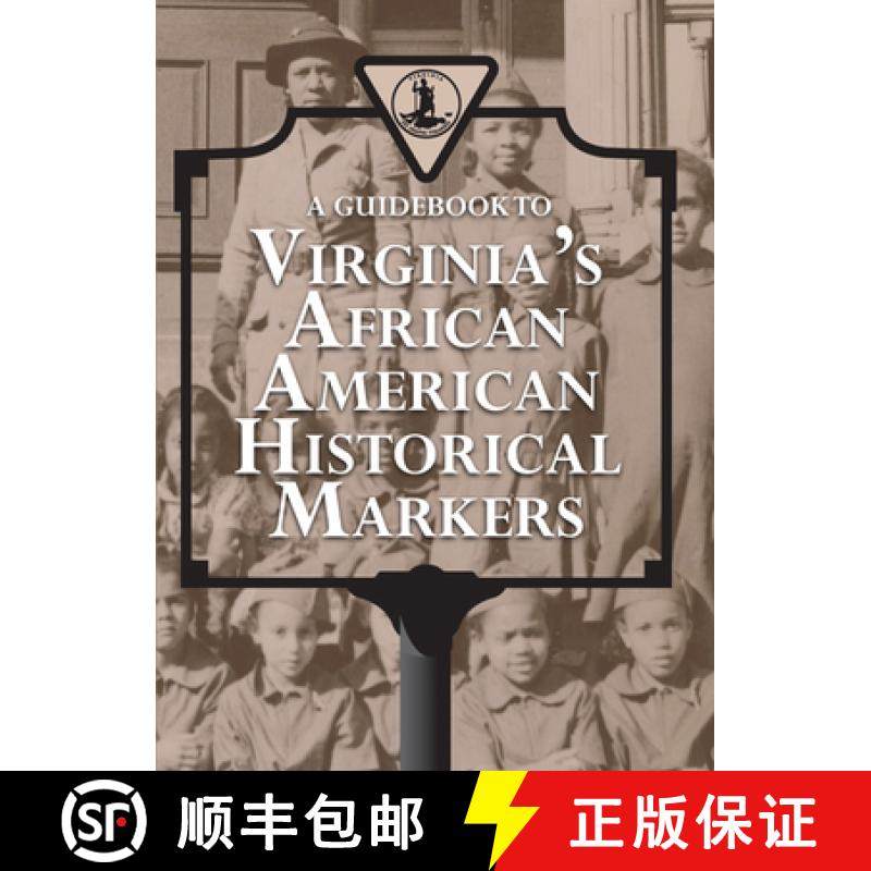 预订 A Guidebook to Virginia's African American Historical Markers [9780578475417]