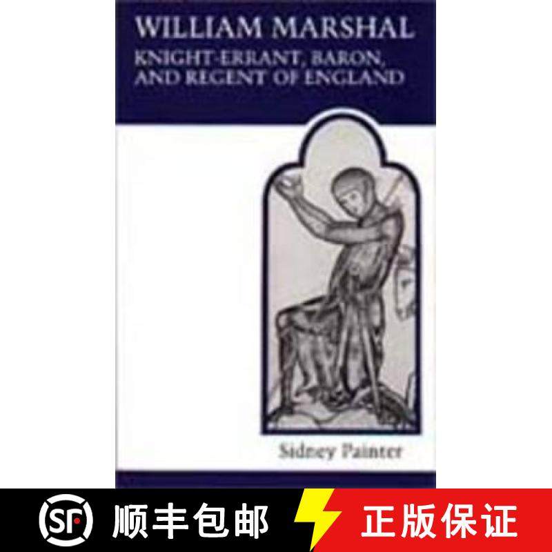【3-4周达】William Marshal, Knight-Errant, Baron, and Regent of England (Revised) [9780802064981]