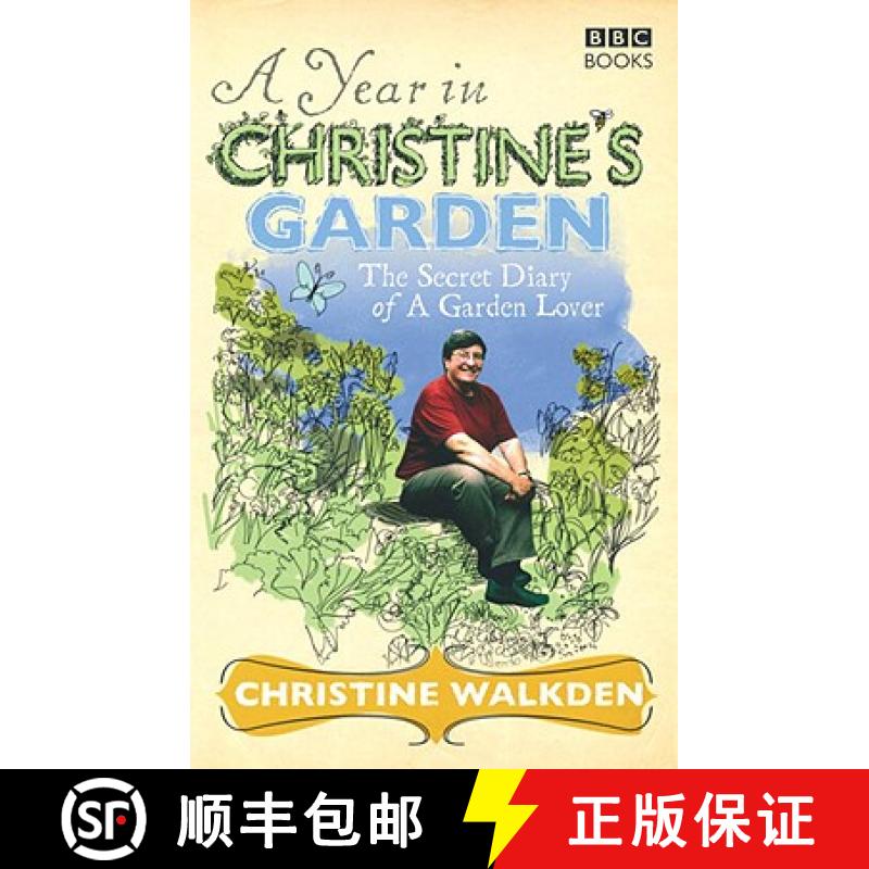 【3-4周达】A Year in Christine's Garden: The Secret Diary of a Garden Lover [9781846074431]