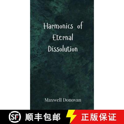 【3-4周达】Harmonics of Eternal Dissolution [9783690800198]