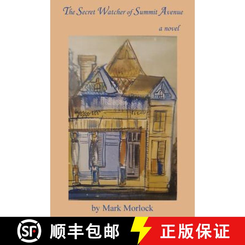 【3-4周达】The Secret Watcher of Summit Avenue [9780692790328]