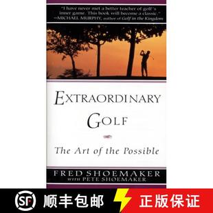 【3-4周达】Extraordinary Golf: the Art of the Possible [9780399522765]