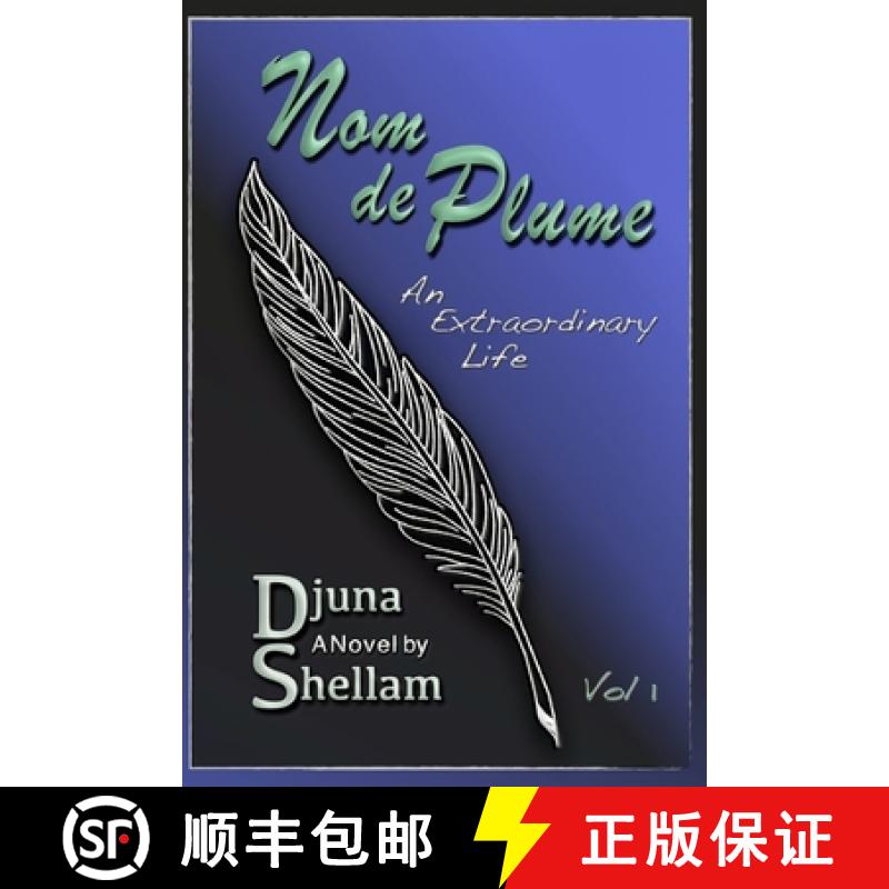 【2-3周达】Nom de Plume: An Extraordinary Life-Vol 1 [9781953819000]