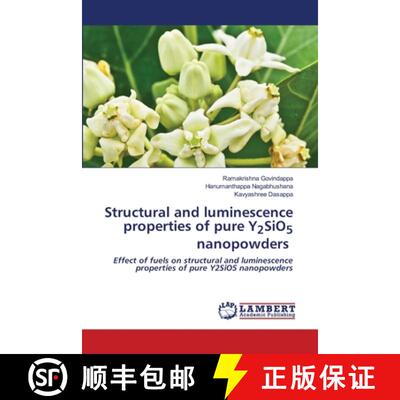 预订 Structural and luminescence properties of pure Y2SiO5 nanopowders [9786203194876]