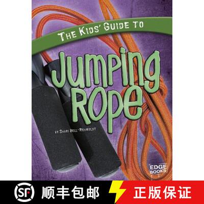 预订 The Kids' Guide to Jumping Rope [9781429654432]
