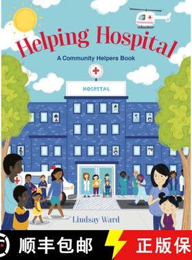 【3-4周达】Helping Hospital: A Community Helper’s Book: A Community Helpers Book [9780063081390]