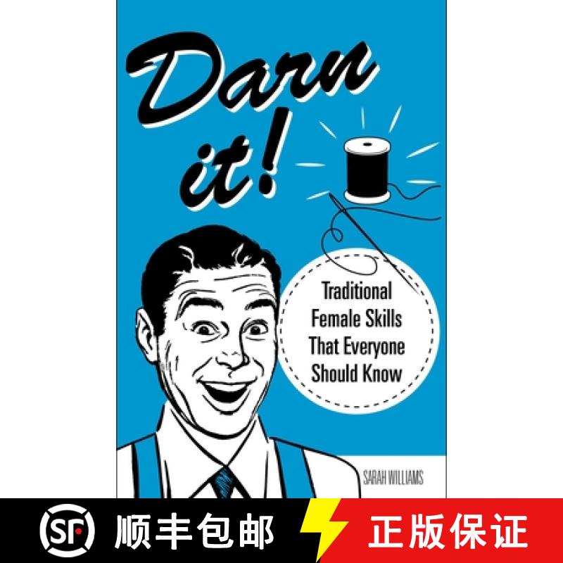 【3-4周达】Darn It!: Traditional Female Skills That Everyone Should Know [9781510733978]