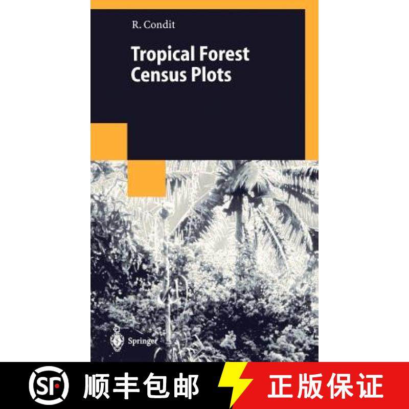 【3-4周达】Tropical Forest Census Plots : Methods and Results from Barro Colorado Island, Panama and ... [9783540641445]