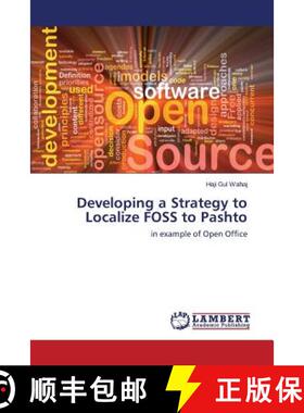 预订 Developing a Strategy to Localize FOSS to Pashto [9783659708909]