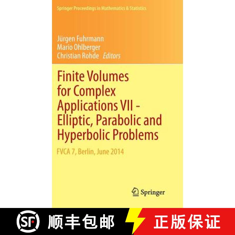 【3-4周达】Finite Volumes for Complex Applications VII-Elliptic, Parabolic and Hyperbolic Problems : ... [9783319055909]