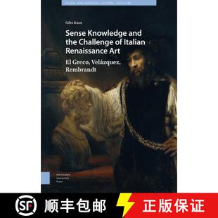 the Greco Challenge and Sense Velázquez Rembrandt Renaissance Knowledge Art 4周达 9789463725712 Italian