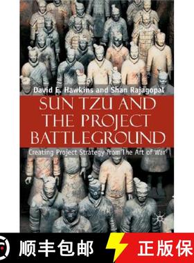 【3-4周达】Sun Tzu and the Project Battleground : Creating Project Strategy from 'The Art of War' [9781403943217]