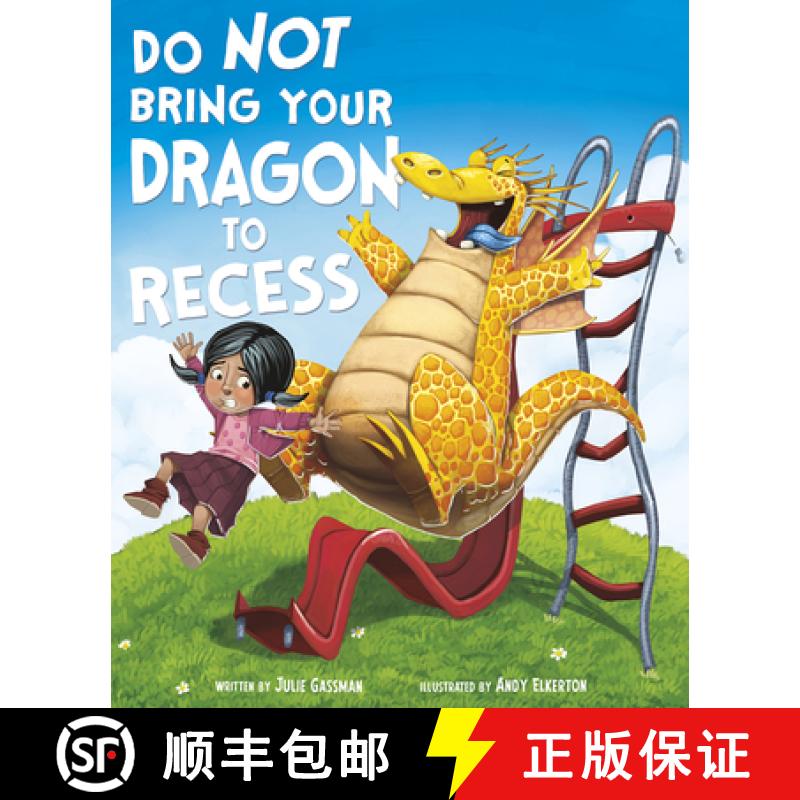 预订 Do Not Bring Your Dragon to Recess [9781630792824]