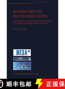 【3-4周达】Nonlinear Optics for the Information Society: Proceeding of the Third Annual Meeting of th... [9789048158768]