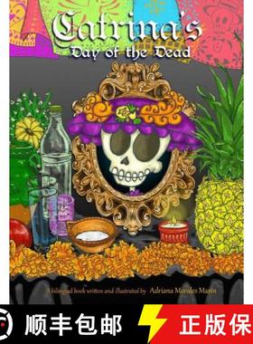 【3-4周达】Catrina's day of the dead: El dia de muertos de Catrina [9780990406617]
