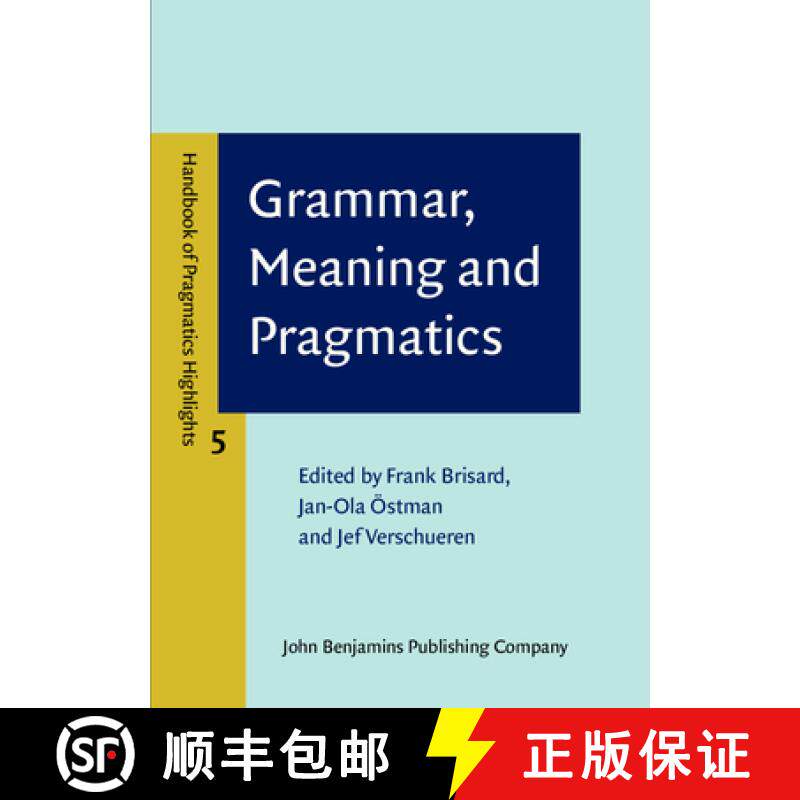 【2-3周达】Grammar, Meaning and Pragmatics [9789027207821]