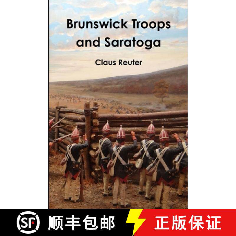 【3-4周达】Brunswick Troops and Saratoga [9781365569210]