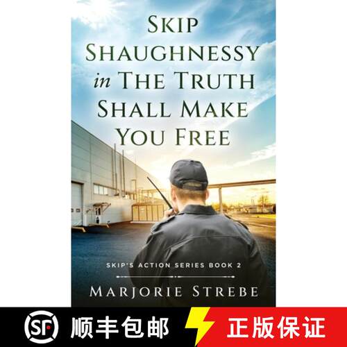 【3-4周达】Skip Shaughnessy in The Truth Shall Make You Free [9781737202585]