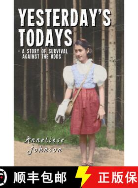 【3-4周达】Yesterday's Todays: a story of survival against the odds [9781915045287]