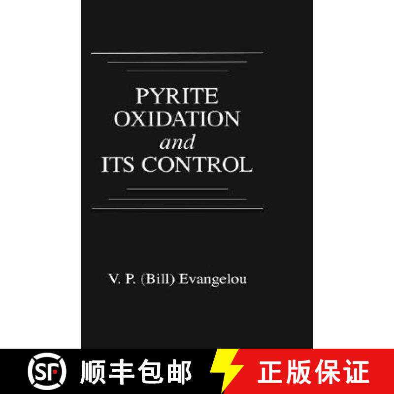 【3-4周达】Pyrite Oxidation and Its Control: Solution Chemistry, Surface Chemistry, Acid Mine Drainag... [9780849347320]