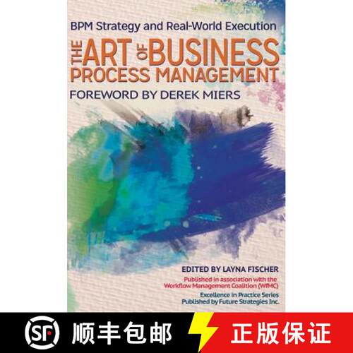 【3-4周达】The Art of Business Process Management: BPM Strategy and Real-World Execution [9780986321436]