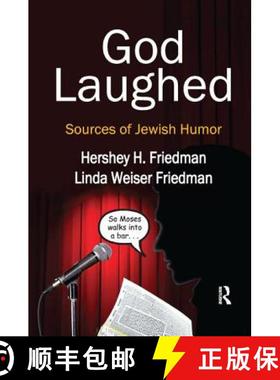 【3-4周达】God Laughed: Sources of Jewish Humor [9781138510401]
