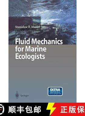 【3-4周达】Fluid Mechanics for Marine Ecologists [9783642643057]