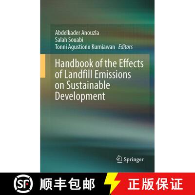 【3-4周达】Handbook of the Effects of Landfill Emissions on Sustainable Development [9783032019509]