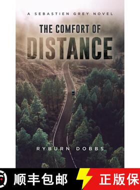 【3-4周达】The Comfort of Distance: A Sebastien Grey Novel [9781735250601]