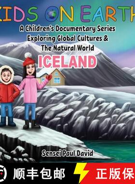 【3-4周达】Kids On Earth: A Children's Documentary Series Exploring Global Cultures and The Natural W... [9781990106125]