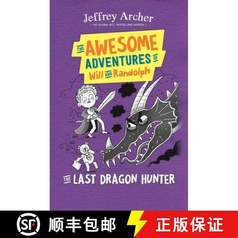 【3-4周达】The Awesome Adventures of Will and Randolph: The Last Dragon Hunter [9788727126456]