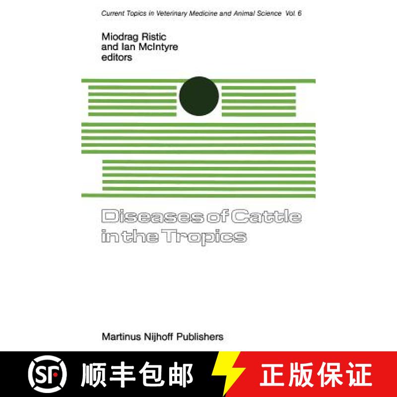 【3-4周达】Diseases of Cattle in the Tropics : Economic and Zoonotic Relevance [9789401183529]