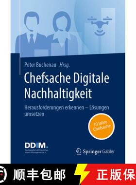 【3-4周达】Chefsache Digitale Nachhaltigkeit: Herausforderungen Erkennen - Lösungen Umsetzen [9783658411589]