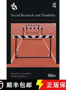 【3-4周达】Social Research and Disability: Developing Inclusive Research Spaces for Disabled Researchers [9780367681586]