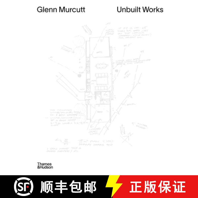 【3-4周达】Glenn Murcutt: Unbuilt Works [9781760764531]