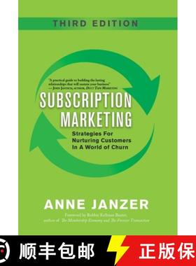 预订 Subscription Marketing: Strategies for Nurturing Customers in a World of Churn [9780999624883]